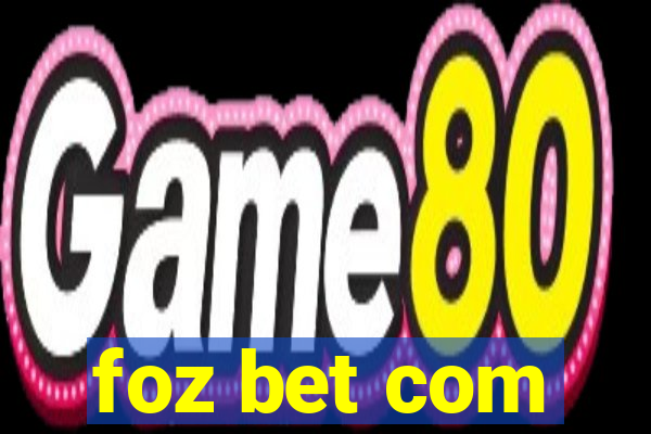 foz bet com